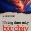 Những Đám Mây Bốc Cháy (2011) – Lê Minh Nhựt