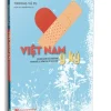 Việt Nam Y Ký (2024) – Trương Vũ Tu – Người dịch Nguyễn Phúc An