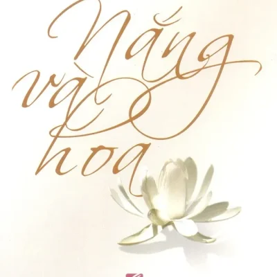 Nắng Và Hoa (2013) – Cao Huy Thuần