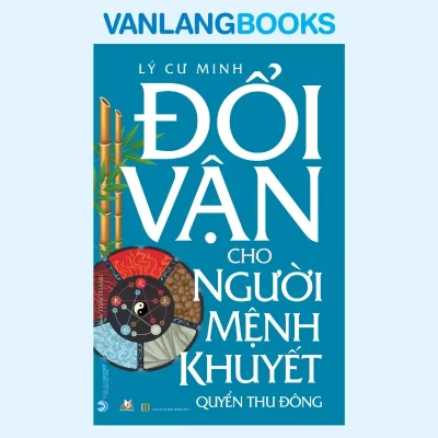 Đổi Vận Cho Người Mệnh Khuyết – Quyển Thu Đông (2021) – Lý Cư Minh