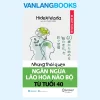 Những Thói Quen Ngăn Ngừa Lão Hóa Não Bộ Từ Tuổi 40 (2025) – Hideki Wada