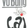Cai (2010) – Vũ Bằng