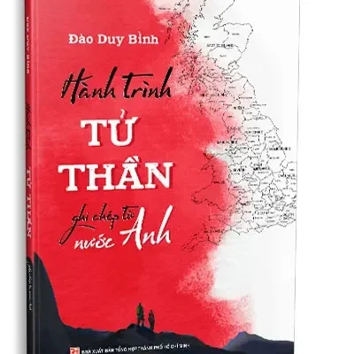 Hành Trinh Tử Thần – Ghi Chép Từ Nước Anh (2022) – Đào Duy Bình