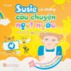Susie Và Những Câu Chuyện Ngọt Ngào T4 – Lời Khuyên Của Nữ Hoàng Ong (2023) – Tử Dao