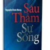 Sâu Thẳm Sự Sống (2018) – GS. BS. Nguyễn Chấn Hùng