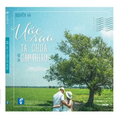 Ước Sao Ta Chưa Gặp Nhau (2018) – Nguyễn Hà