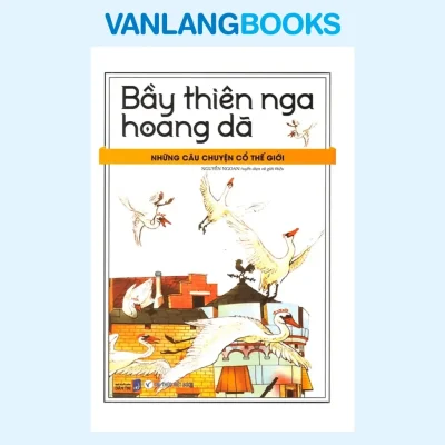 Những Câu Chuyện Cổ Thế Giới – Bầy Thiên Nga Hoang Dã (2025)