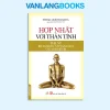 Hợp Nhất Với Thần Tính (2017) – Swami Muktananda
