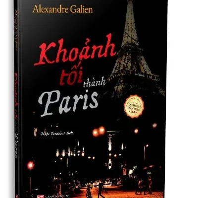 Khoảnh Tối Thành Paris, Tiểu Thuyết Trinh Thám Đoạt Giải Quai Des Orfèvres 2020 (2021) – Alexandre Galien
