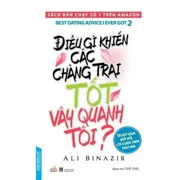 Điều Gì Khiến Các Chàng Trai Tốt Vây Quanh Tôi? (2018) – Ali Binazir
