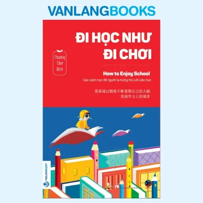 Đi Học Như Đi Chơi (2020) – Thương Tâm Bích