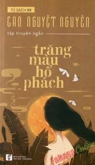 Trăng Màu Hổ Phách (2015) – Cao Nguyệt Nguyên