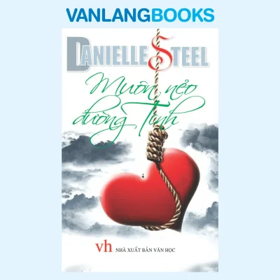 Muôn Nẻo Đường Tình (2010) – Danielle Steel