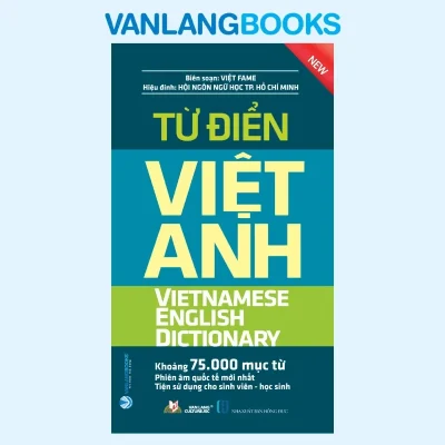 Từ Điển Việt – Anh (Khoảng 75.000 Mục Từ) (2022) – Việt Fame