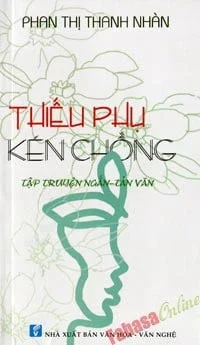 Thiếu Phụ Kén Chồng (2013) – Phan Thị Thanh Nhàn