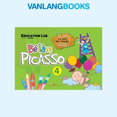 Bé Làm Picasso Tập 4 (2019) – Education Lab