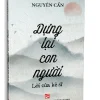 Dựng Lại Con Người Lời Của Kẻ Sĩ (2021) – Nguyên Cẩn