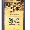 Xã Hội Việt Nam Từ Thế Kỷ Xvii (2016) – Nguyễn Trọng Phấn