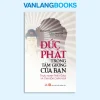 Đức Phật Trong Tấm Gương Của Bạn (2014) – Nhiều Tác Giả