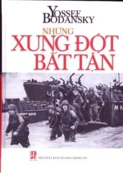 Những Xung Đột Bất Tận (2006) –  Yossef Bodansky