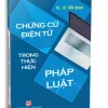 Chứng Cứ Điện Tử Trong Thực Hiện Pháp Luật (2024) – TS. Lê Tấn Quan