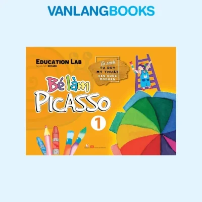 Sách Bé Làm Picasso Tập 1 (2019) – Education Lab