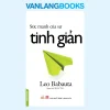 Sức Mạnh Của Sự Tinh Giản (2017) – Leo Babauta