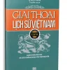 Giai Thoại Lịch Sử Việt Nam (T6) (2012) – Kiều Văn