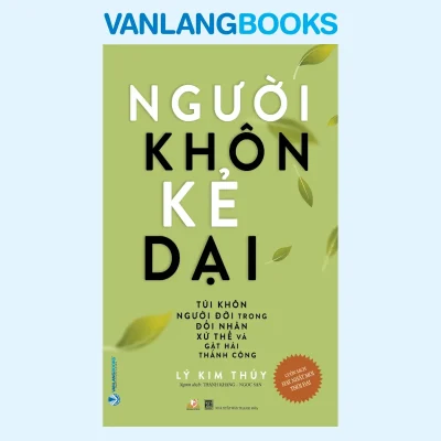 Người Khôn Kẻ Dại (2020) – Lý Kim Thủy