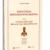 Khảo Cổ Học Đồng Bằng Sông Mê Kông – Tập Iv Tả Ngạn Sông Hậu Đến Lưu Vực Sông Đồng Nai (2025) – Louis MALLERET