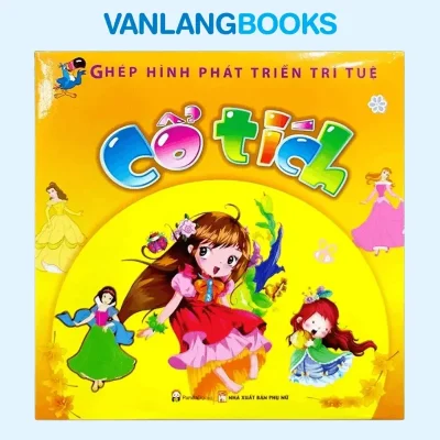 Ghép Hình Phát Triển Trí Tuệ – Cổ Tích (2019) – Nguyễn Hải Yến