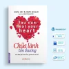 Chữa Lành Tổn Thương (2018) – Louise Hay, David Kessler