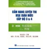 Cẩm Nang Luyện Thi Hsk (Bản Mới) Cấp Độ 3-4 (2015) – TS. Nguyễn Thị Quỳnh Vân (Chủ biên)