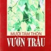 Mười Tám Thôn Vườn Trầu (2013) – Trần Nhật Vy