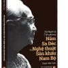 Nữ Nghệ Sĩ Tiền Phong Năm Sa Đéc Và Nghệ Thuật Sân Khấu Nam Bộ (2018) – Thiện Mộc Lan