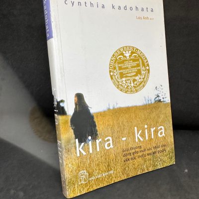 [Phiên Chợ Sách Cũ] Kira-Kira, 2010 – Cynthia Kadohata H1004-SBM