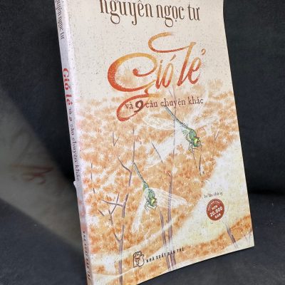 [Phiên Chợ Sách Cũ] Gió Lẻ Và 9 Câu Chuyện Khác, 2018 – Nguyễn Ngọc Tư H1004-SBM