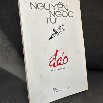 [Phiên Chợ Sách Cũ] Đảo, 2014 – Nguyễn Ngọc Tư H1004-SBM