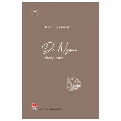 Văn Trẻ - Đề Ngạn Không Mưa (2026) - Huỳnh Trọng Khang