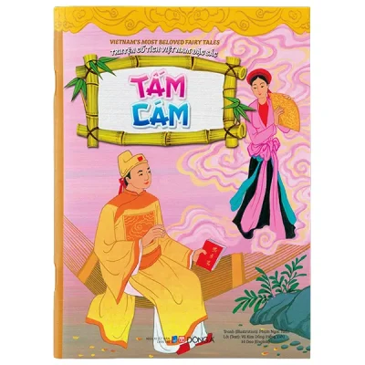 Truyện Cổ Tích Việt Nam Đặc Sắc - Tấm Cám - Song Ngữ Anh-Việt (2026) - Phạm Ngọc Tuấn, Vũ Kim Dũng, Hi Dao