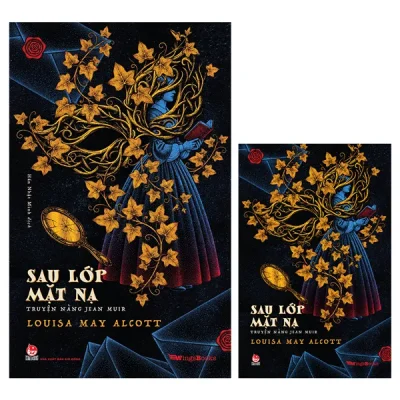 Sau Lớp Mặt Nạ - Truyện Nàng Jean Muir (2026) - Louisa May Alcott