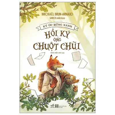 Ký Ức Rừng Xanh - Hồi Ký Ông Chuột Chũi (2025) - Mickael Brun-Arnaud