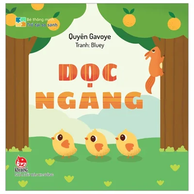 Bé Thông Minh - Trổ Tài So Sánh - Dọc-Ngang - Bìa Cứng (2024) - Quyên Gavoye, Bluey