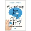 Alzheimer Hay Chỉ Là Đãng Trí (2026) - Peter V. Rabins