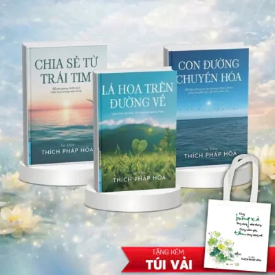 Bộ Sách Thầy Thích Pháp Hòa - Lá Hoa Trên Đường Về + Con Đường Chuyển Hóa + Chia Sẻ Từ Trái Tim (Bộ 3 Cuốn) - Tặng Kèm Túi Vải - Sa Môn Thích Pháp Hòa