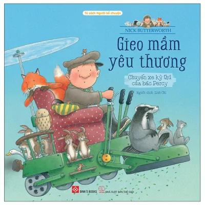 Gieo Mầm Yêu Thương - Chuyến Xe Kỳ Thú Của Bác Percy (2025) - Nick Butterworth