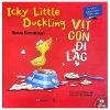 Vịt Con Đi Lạc - Icky Little Duckling (2026) - Steve Smallman, Tim Warnes
