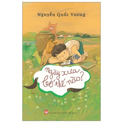 Ngày Xưa Bố Thế Nào (2026) - Nguyễn Quốc Vương