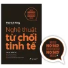 Nghệ Thuật Từ Chối Tinh Tế (2026) - Patrick King