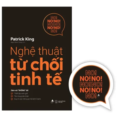 Nghệ Thuật Từ Chối Tinh Tế (2026) - Patrick King